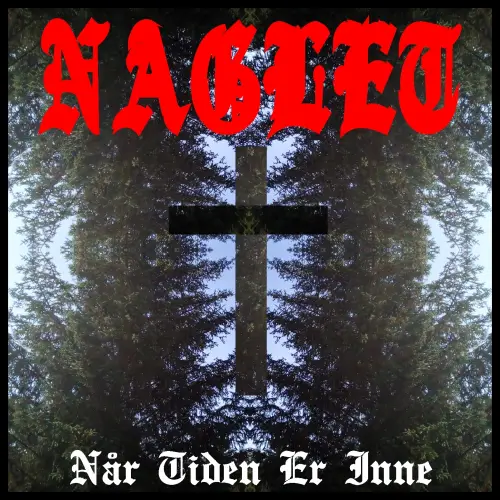 Naglet : Når Tiden er Inne